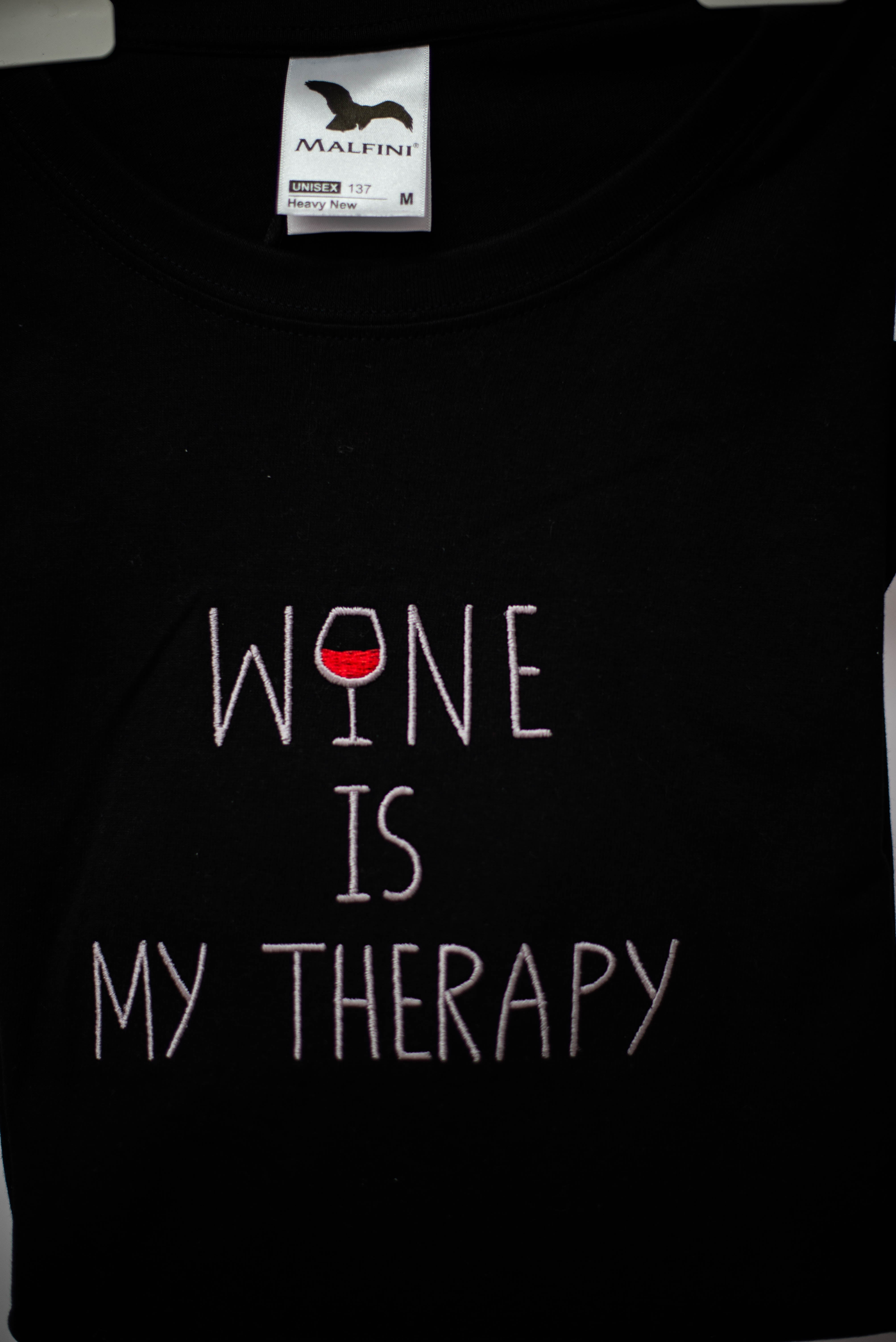 TRICOU NEGRU WINE IS MY THERAPY
